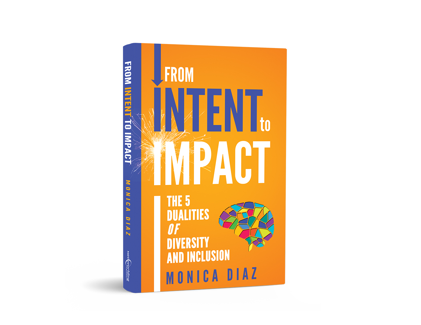 From Intent to Impact