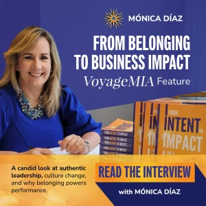 VoyageMIA: Inspiring Conversations with Monica Diaz